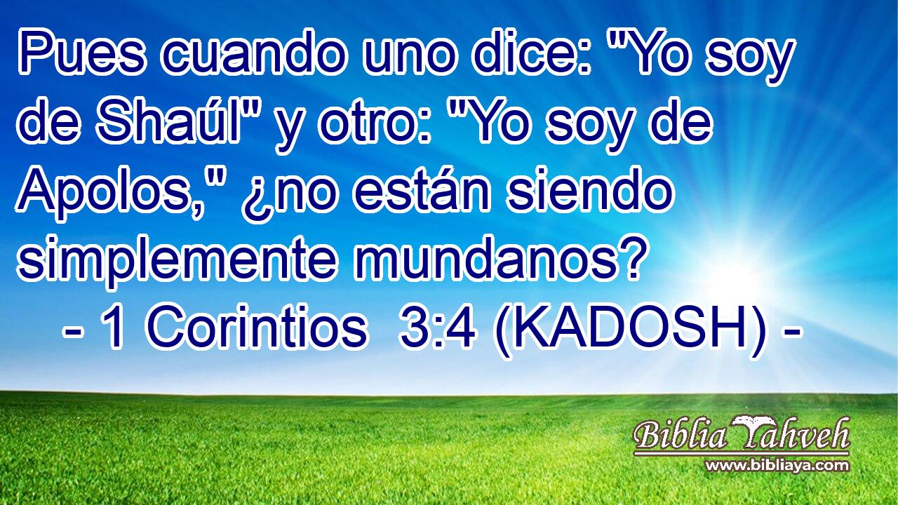  Pues cuando uno dice: 