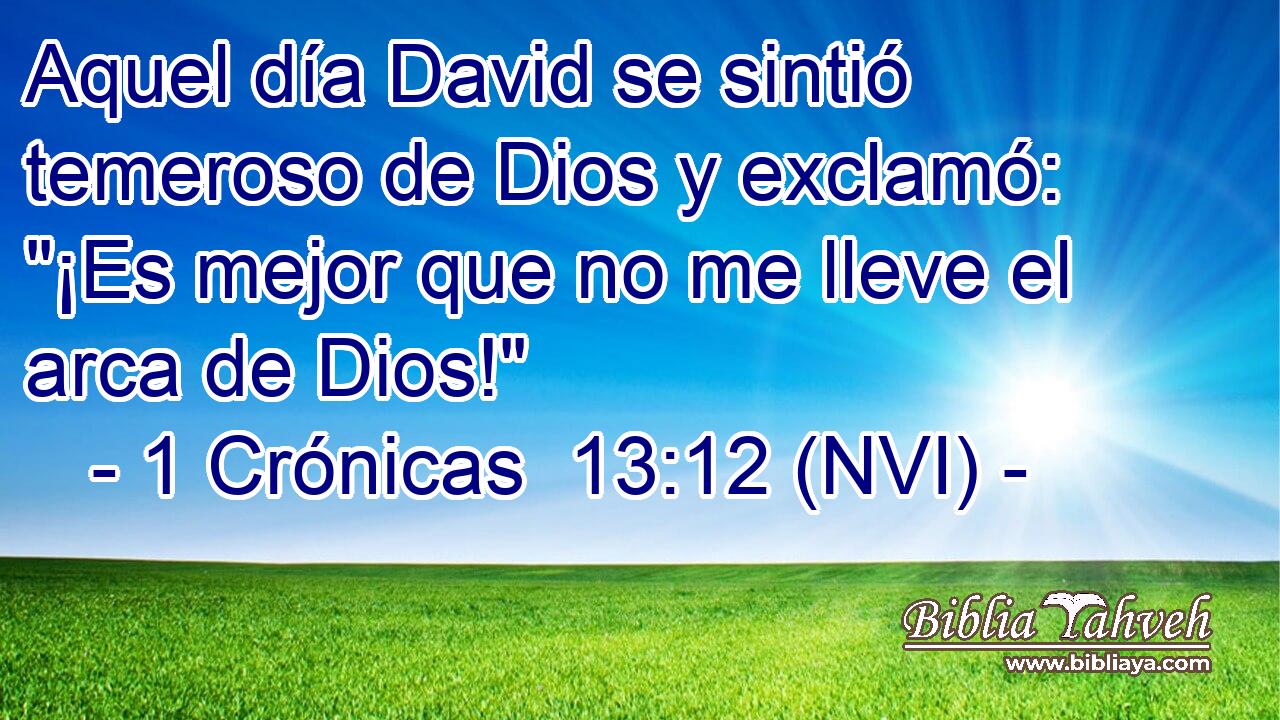  Aquel día David se sintió temeroso de Dios y exclamó: 