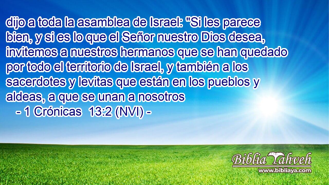  dijo a toda la asamblea de Israel: 