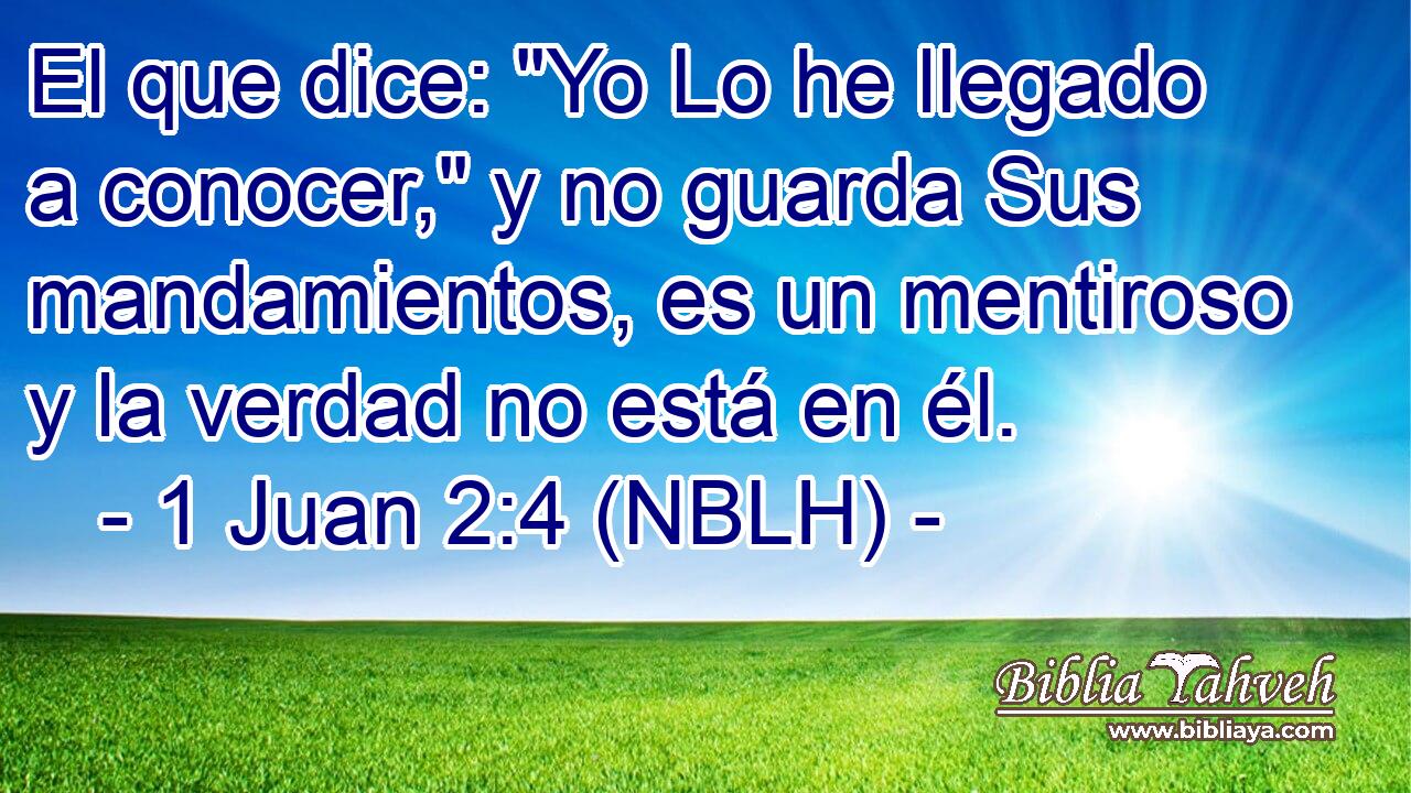  El que dice: 