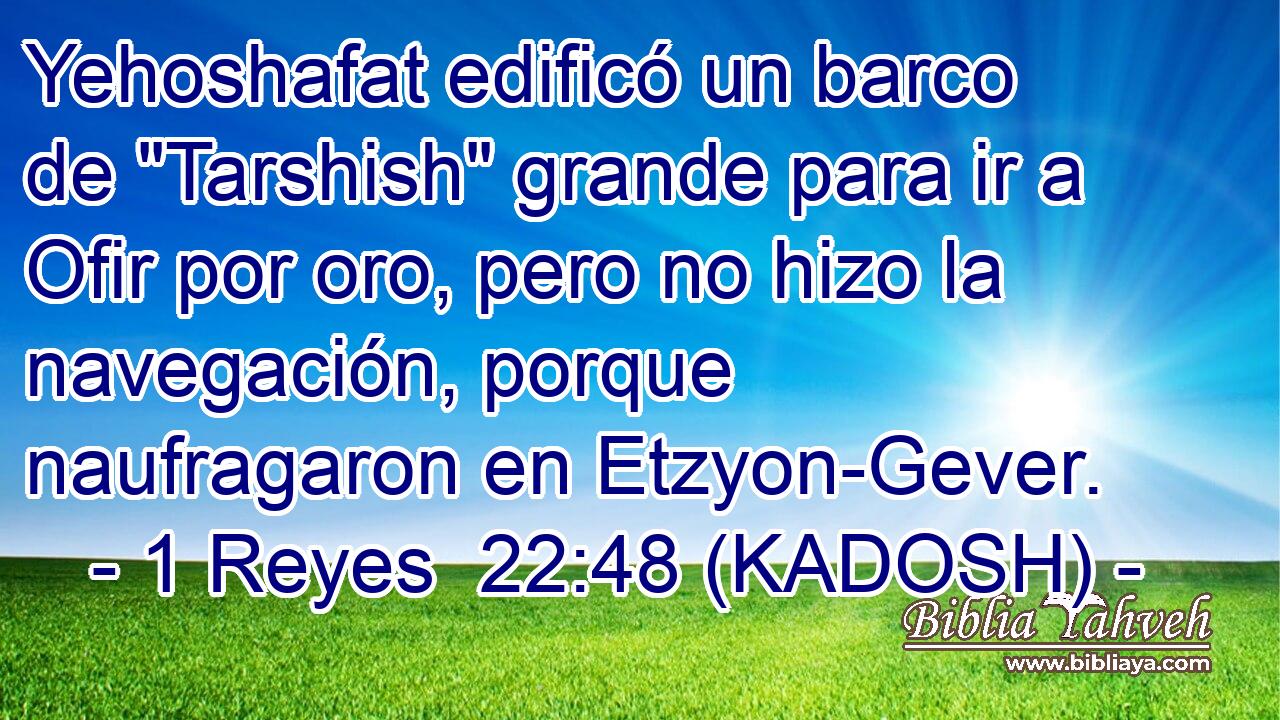  Yehoshafat edificó un barco de 