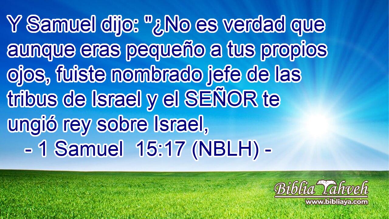  Y Samuel dijo: 