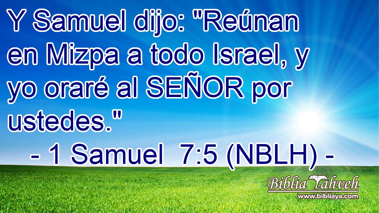  Y Samuel dijo: 