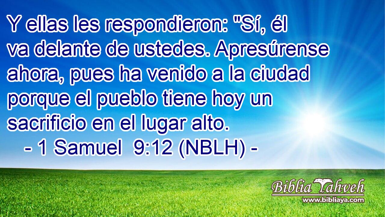  Y ellas les respondieron: 