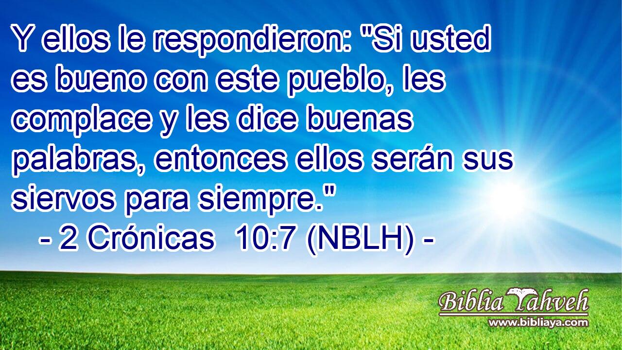  Y ellos le respondieron: 