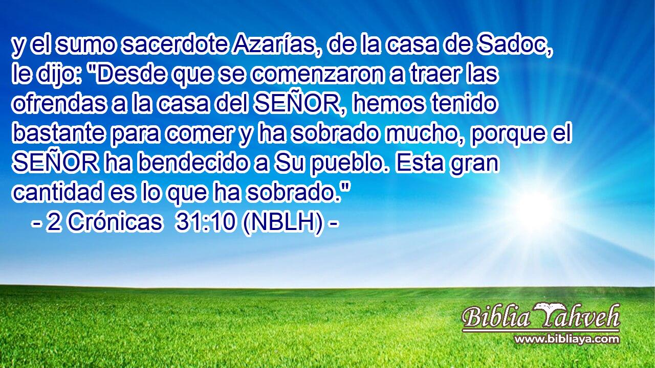  y el sumo sacerdote Azarías, de la casa de Sadoc, le dijo: 