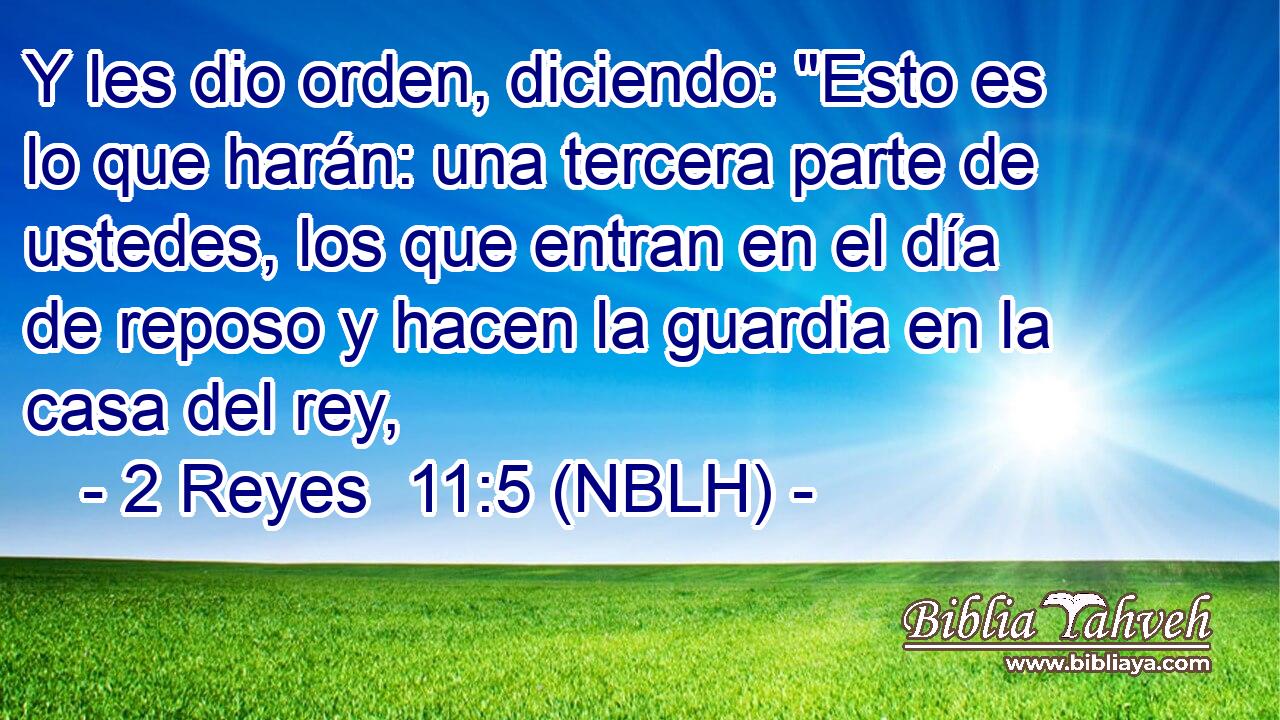  Y les dio orden, diciendo: 