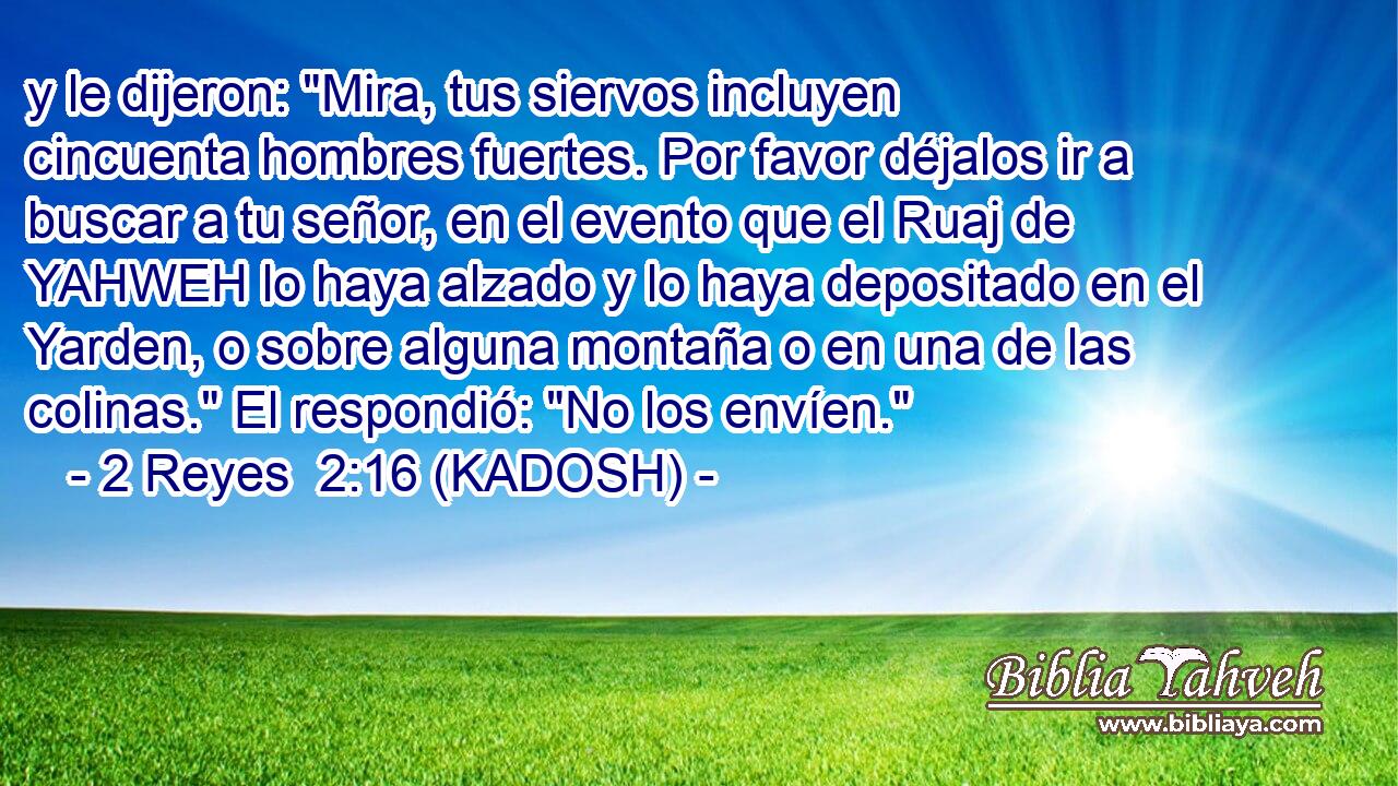  y le dijeron: 