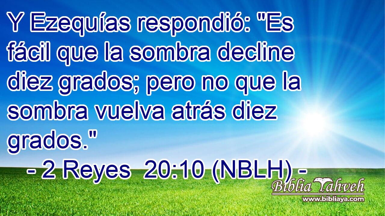  Y Ezequías respondió: 