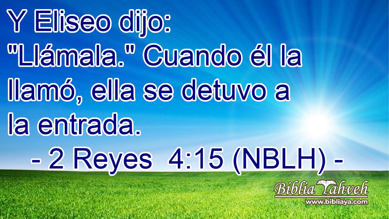  Y Eliseo dijo: 