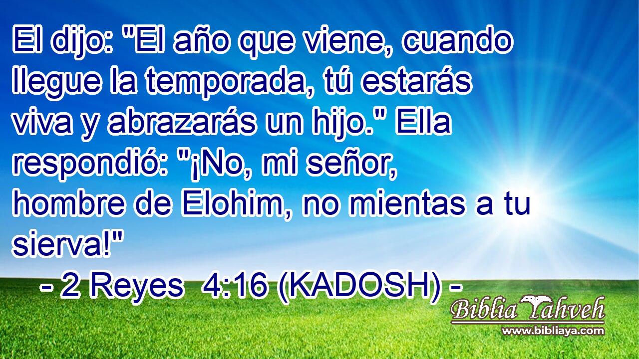  El dijo: 