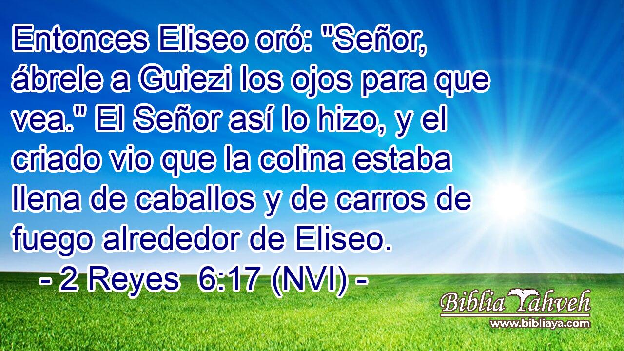  Entonces Eliseo oró: 