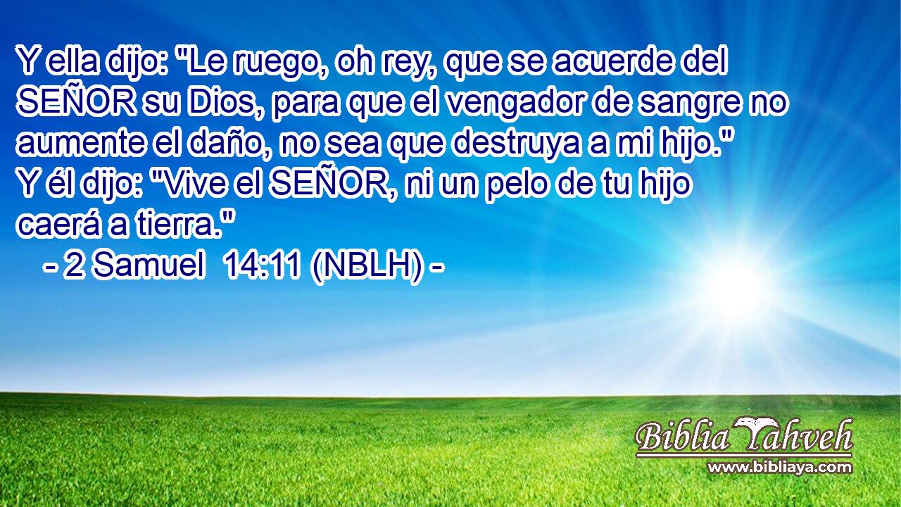  Y ella dijo: 