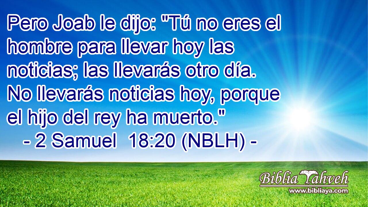  Pero Joab le dijo: 