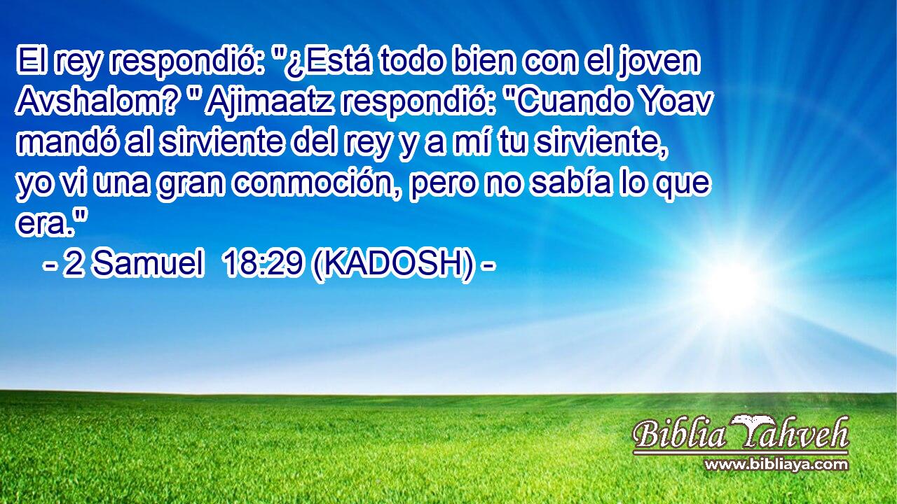  El rey respondió: 