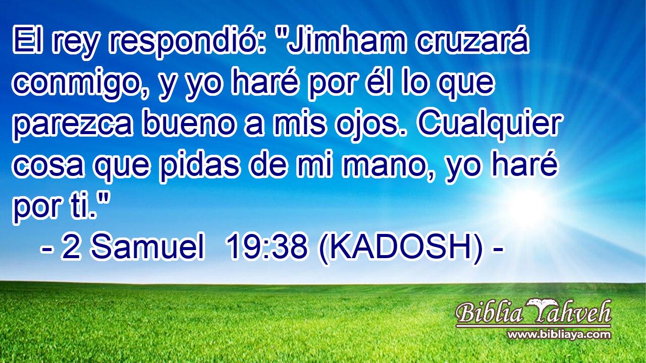  El rey respondió: 