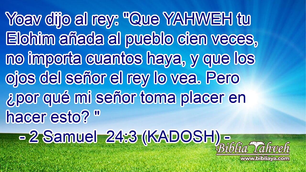  Yoav dijo al rey: 