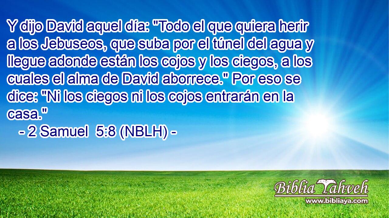  Y dijo David aquel día: 