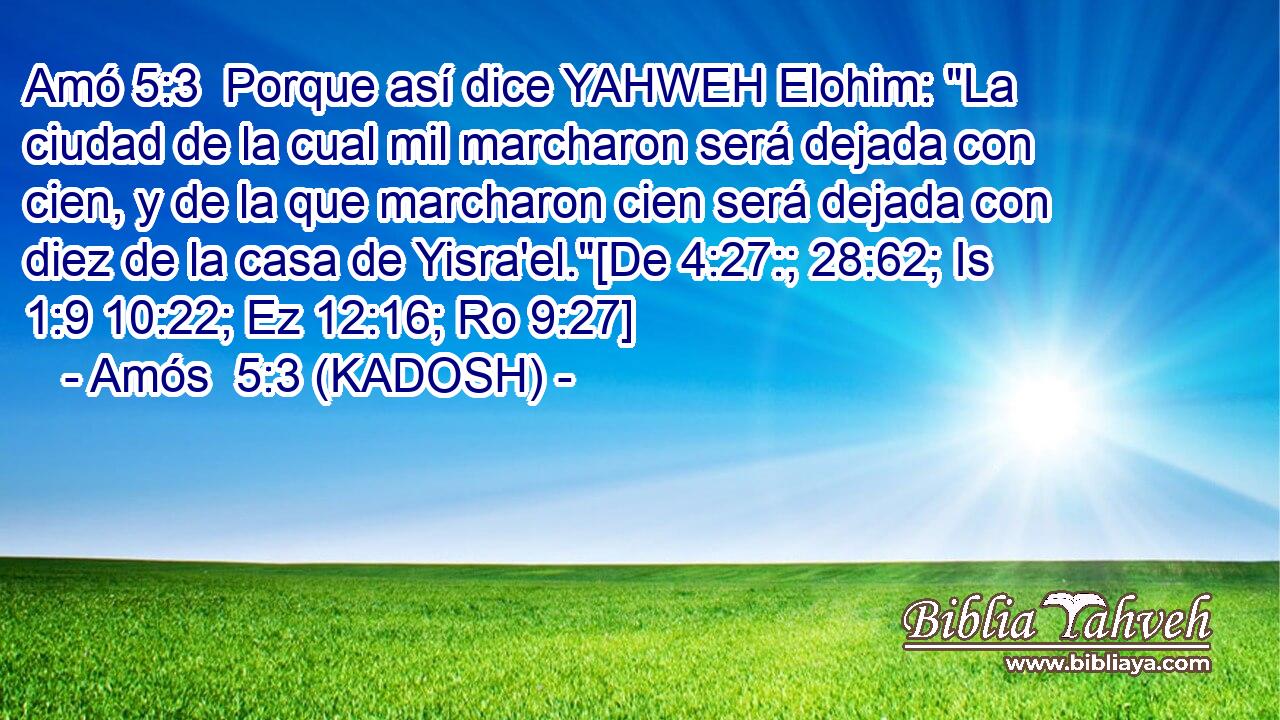  Porque así dice YAHWEH Elohim: 