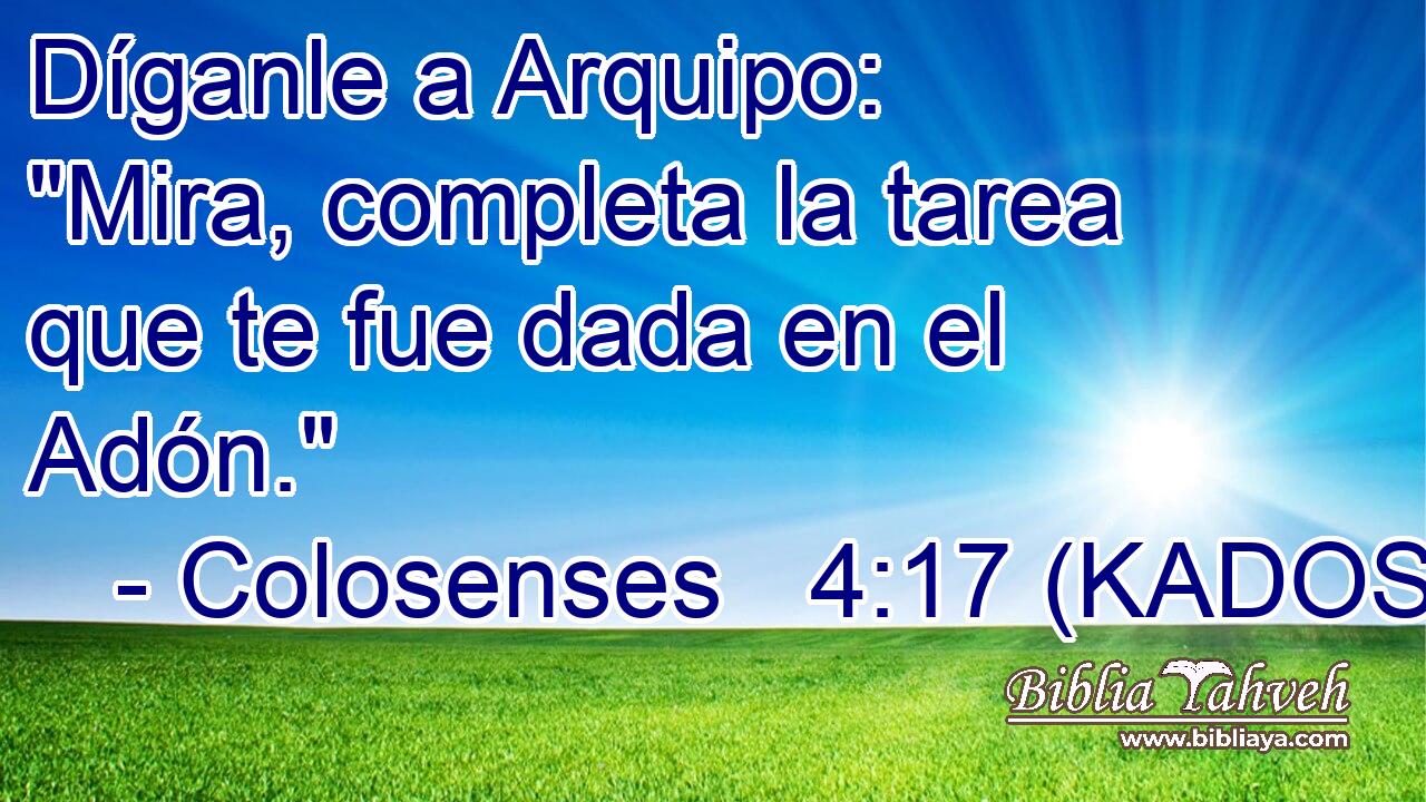  Díganle a Arquipo: 