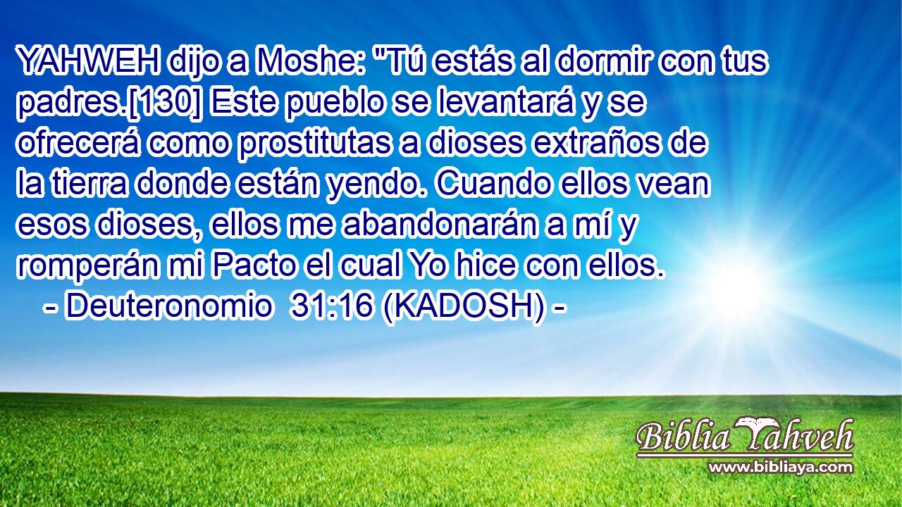  YAHWEH dijo a Moshe: 