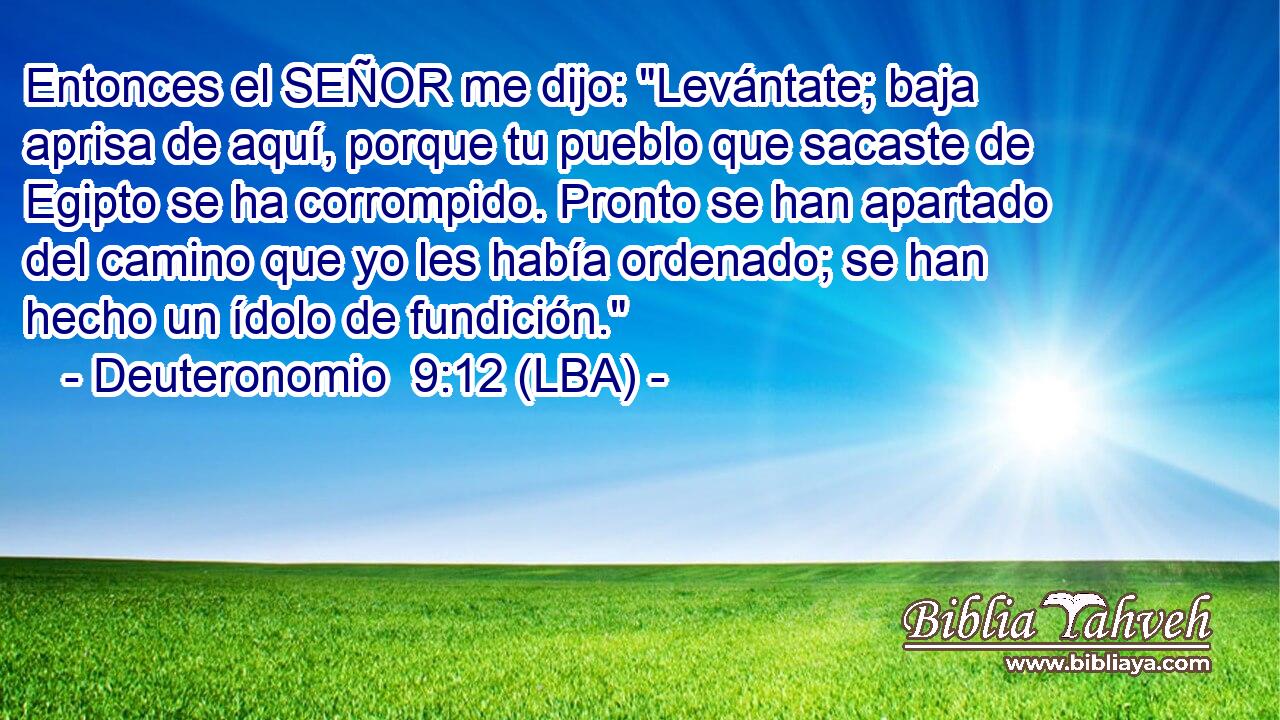 Entonces el SEÑOR me dijo: 