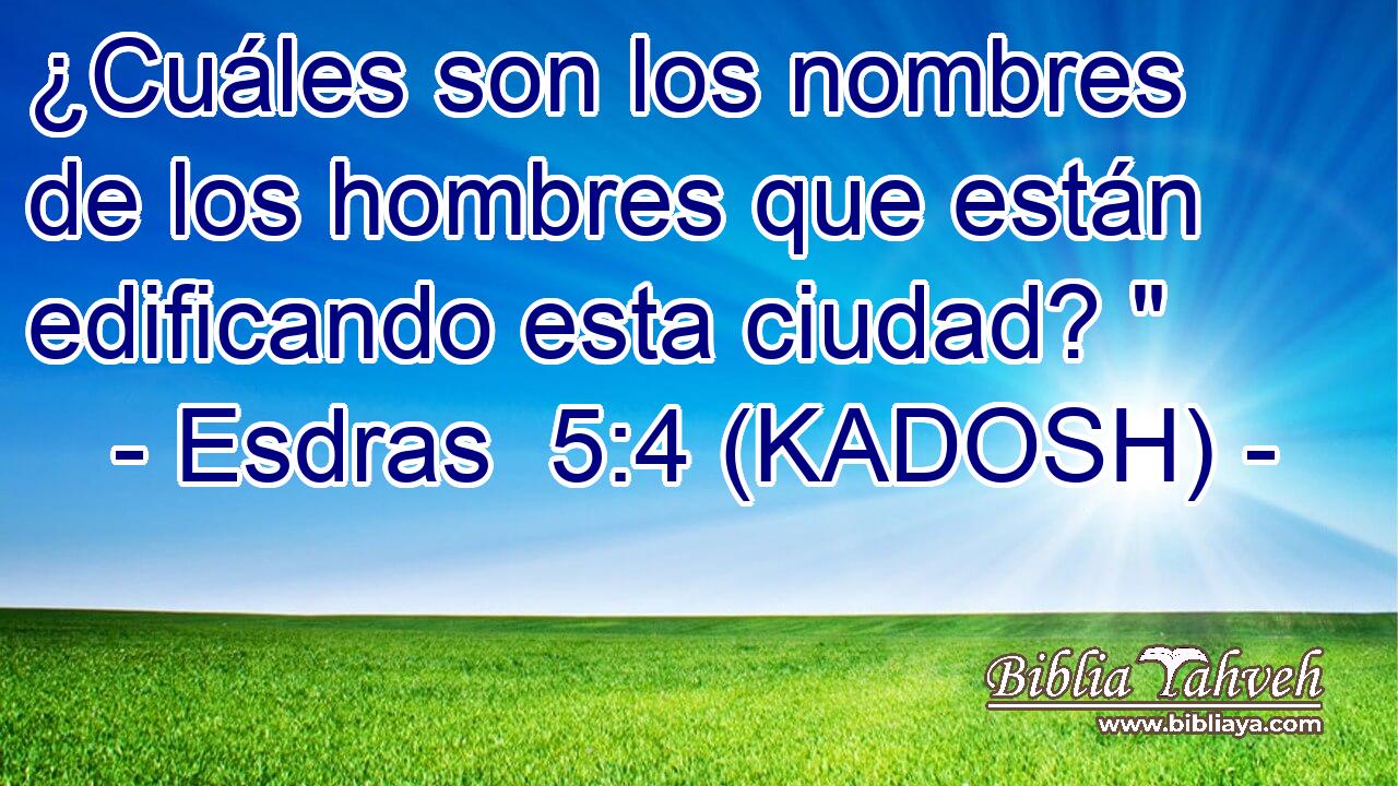  ¿Cuáles son los nombres de los hombres que están edificando esta ciudad? 