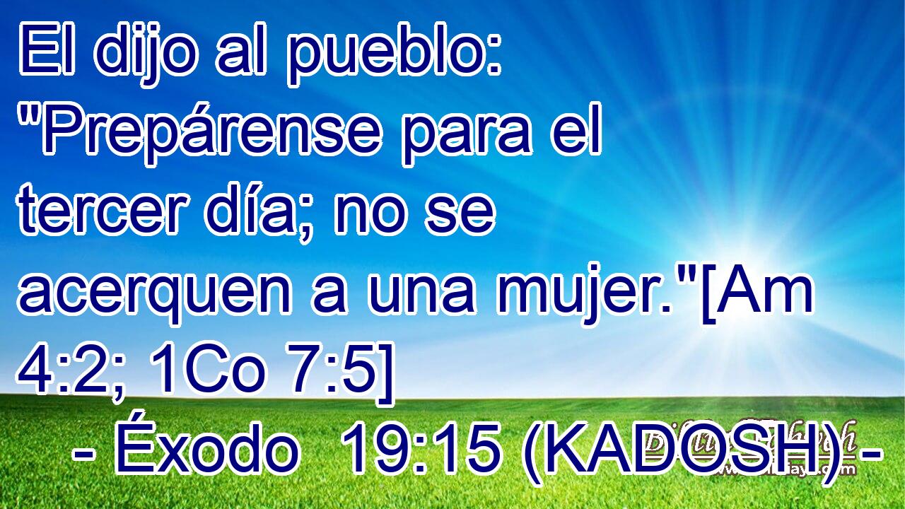  El dijo al pueblo: 