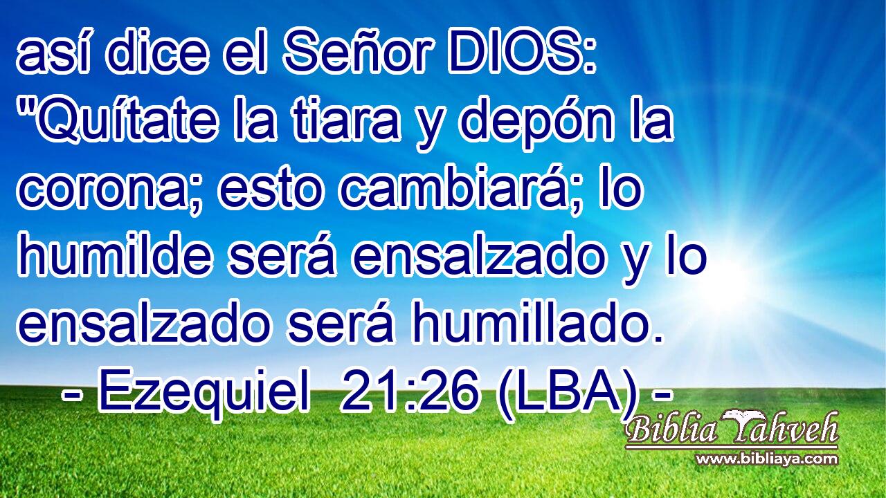 así dice el Señor DIOS: 