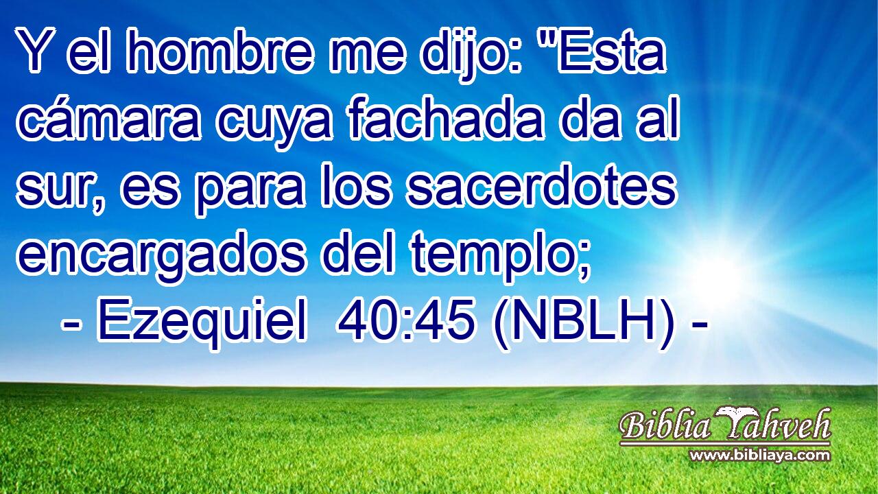  Y el hombre me dijo: 
