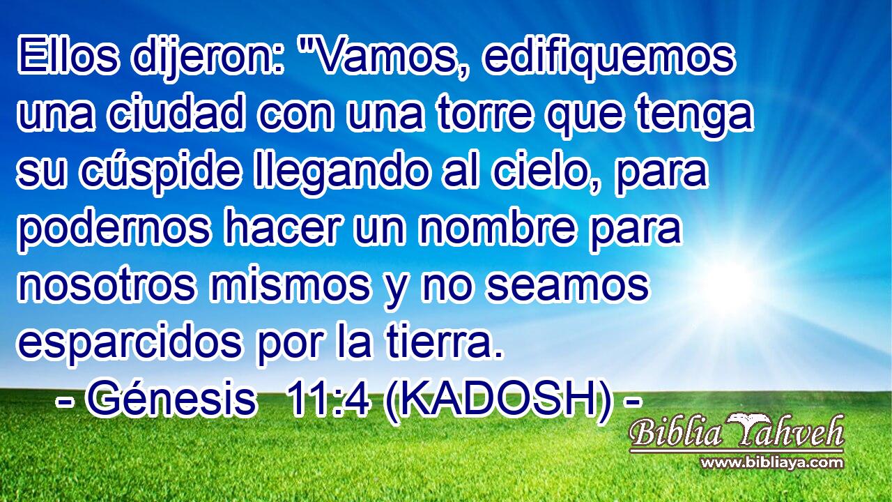  Ellos dijeron: 