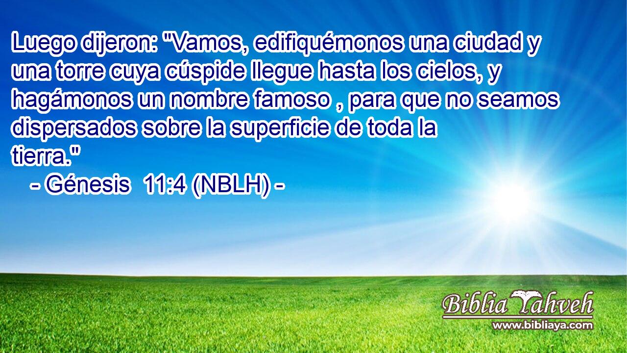  Luego dijeron: 