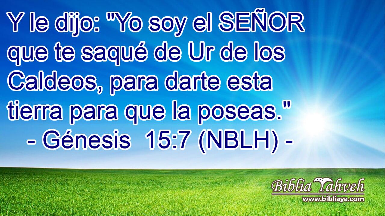  Y le dijo: 