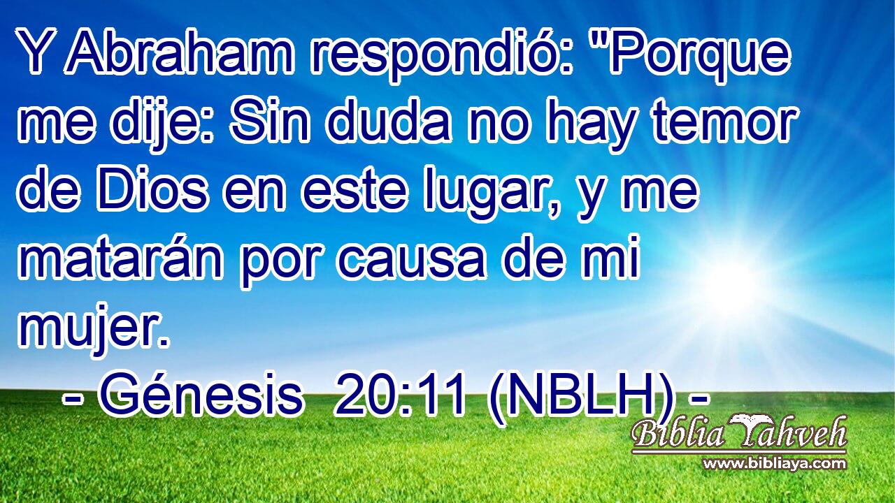  Y Abraham respondió: 