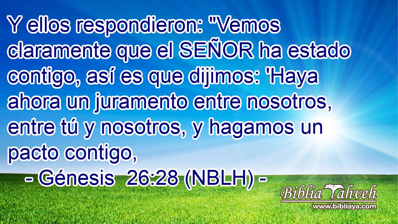  Y ellos respondieron: 
