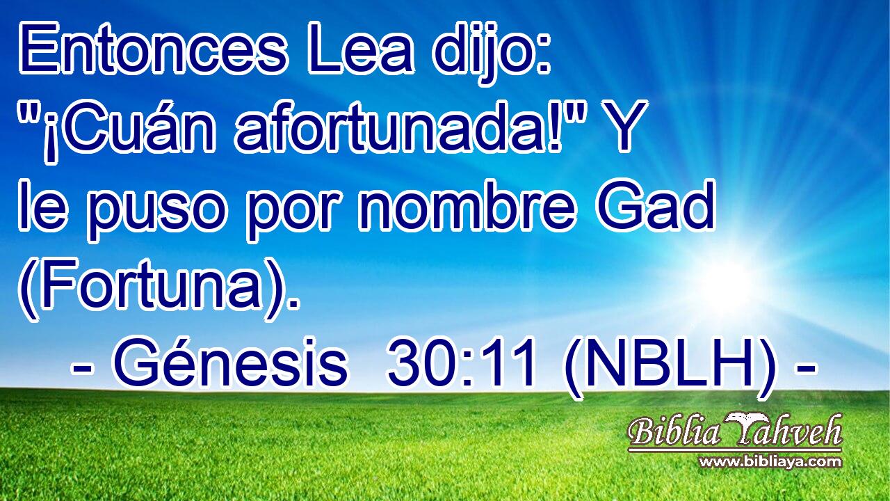  Entonces Lea dijo: 