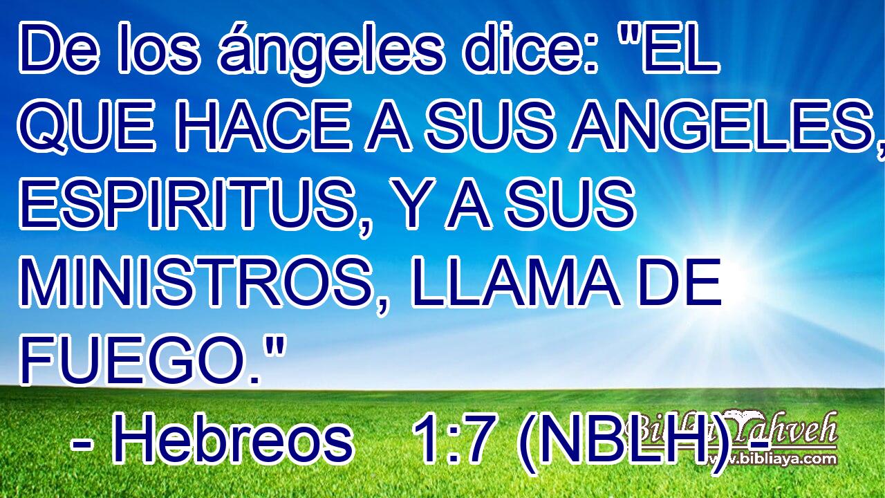  De los ángeles dice: 