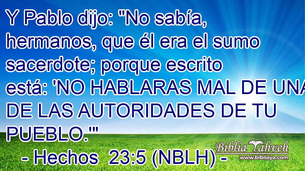  Y Pablo dijo: 
