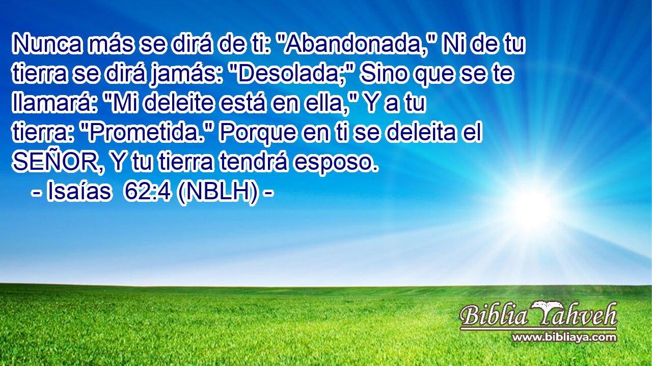  Nunca más se dirá de ti: 