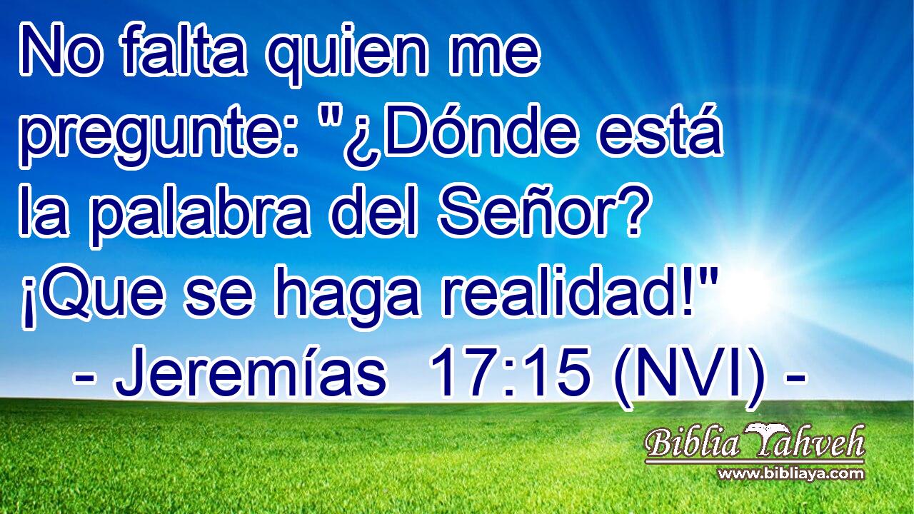  No falta quien me pregunte: 