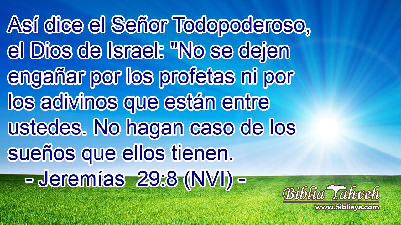  Así dice el Señor Todopoderoso, el Dios de Israel: 