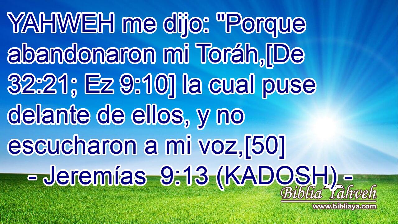  YAHWEH me dijo: 