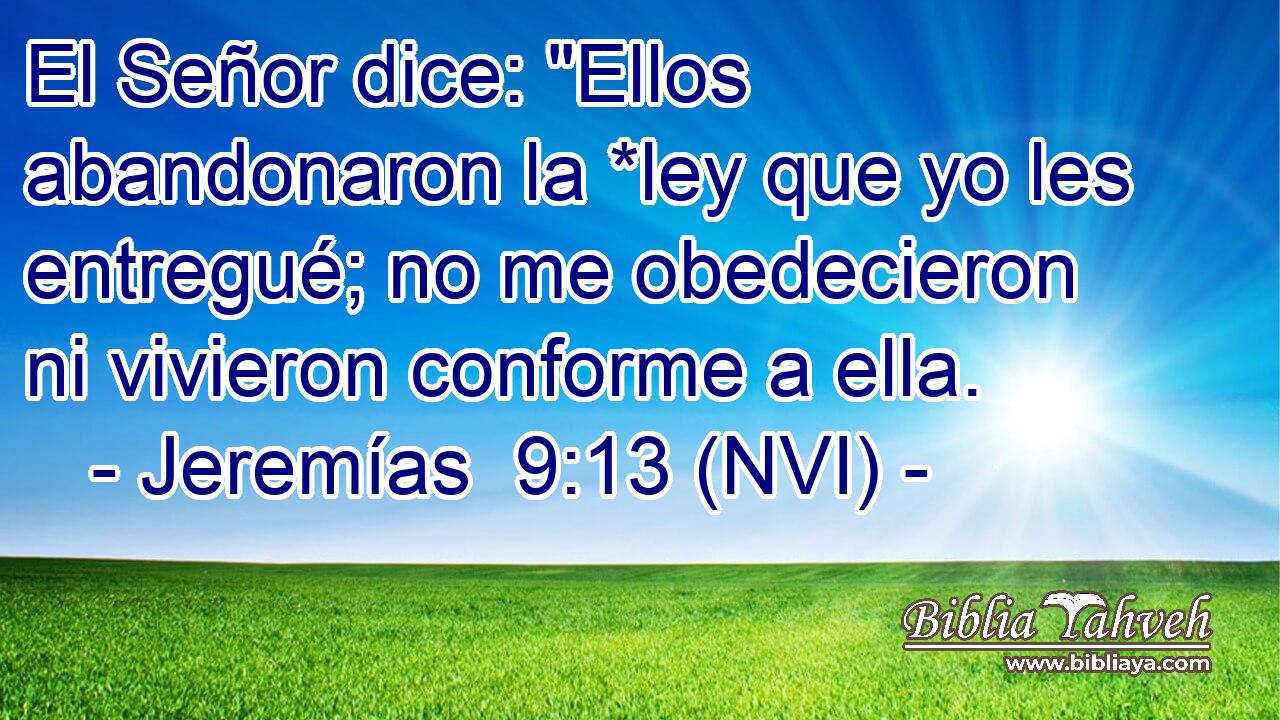 El Señor dice: 