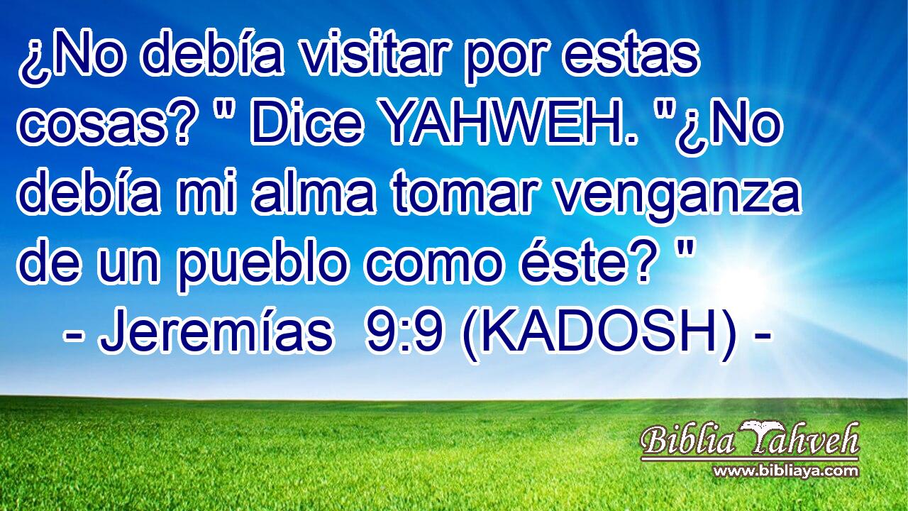  ¿No debía visitar por estas cosas? 
