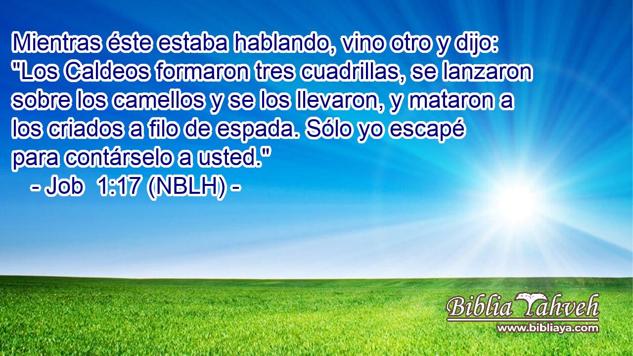  Mientras éste estaba hablando, vino otro y dijo: 