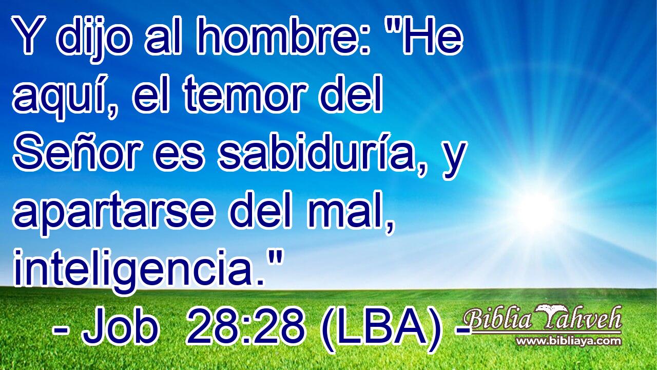Y dijo al hombre: 