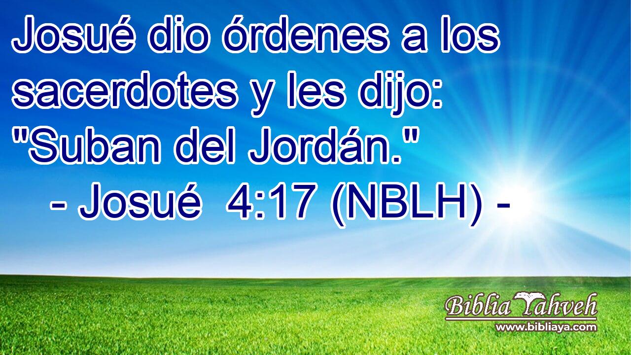  Josué dio órdenes a los sacerdotes y les dijo: 