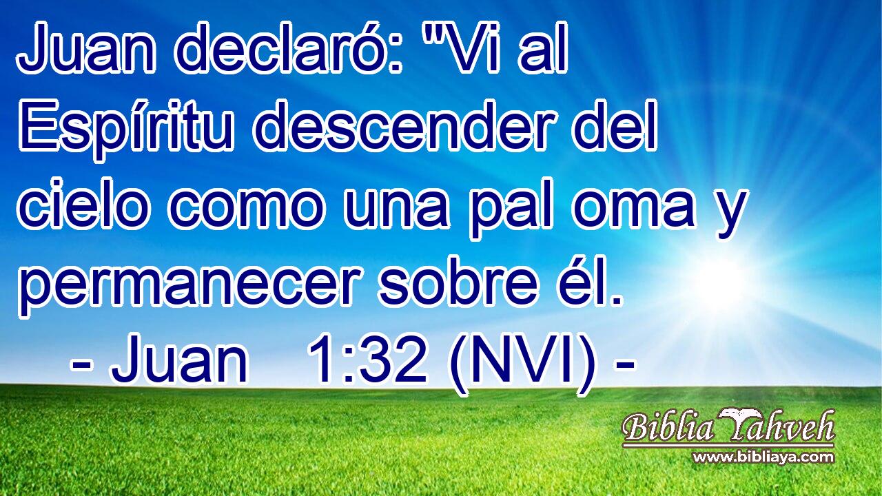  Juan declaró: 