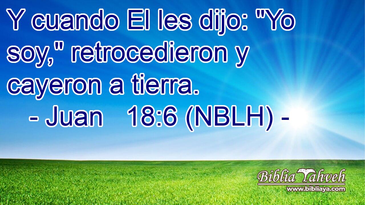  Y cuando El les dijo: 