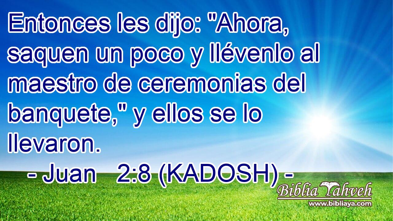  Entonces les dijo: 